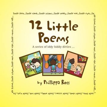 portada 12 little poems: a series of iddy biddy ditties ... (in English)