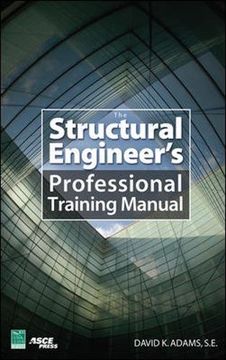 portada The Structural Engineer’S Professional Training Manual (en Inglés)