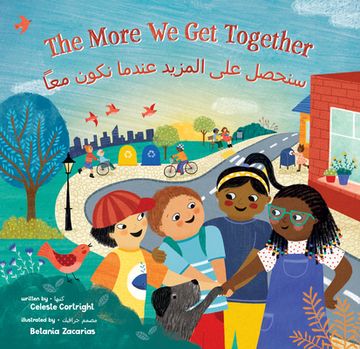 portada The More We Get Together (Bilingual Arabic & English) (in English)