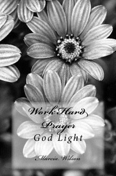 portada Work Hard Prayer: God Light (en Inglés)