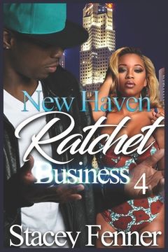 portada New Haven Ratchet Business Part 4 (en Inglés)