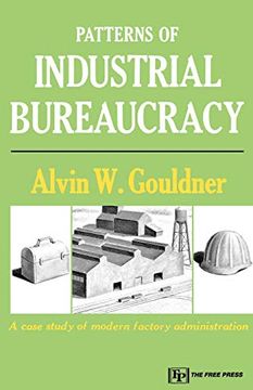 portada Patterns of Industrial Bureaucracy (en Inglés)
