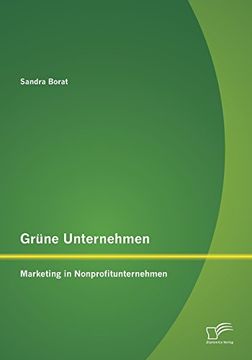 portada Grüne Unternehmen: Marketing in Nonprofitunternehmen (German Edition)