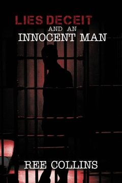 portada Lies Deceit and an Innocent man (in English)