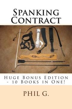 portada Spanking Contract - Huge Bonus Edition - 10 Books in One! (en Inglés)