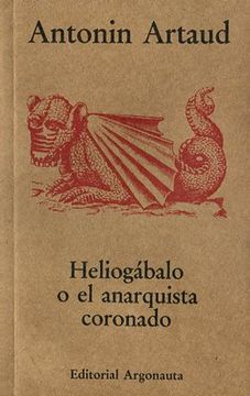 portada Heliogabalo o el Anarquista Coronado (in Spanish)
