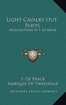 portada light cavalry out-posts: recollections by f. de brack