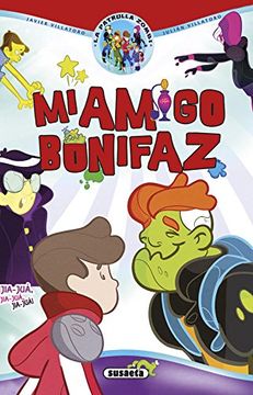 portada Mi Amigo Bonifaz (la Patrulla Zombi) (in Spanish)