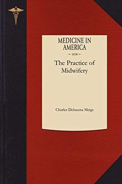 portada The Philadelphia Practice of Midwifery (in English)