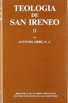 portada Teología de san Ireneo. Ii: Comentario al Libro v del (in Spanish)