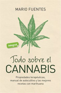 portada Todo Sobre el Cannabis (in Spanish)