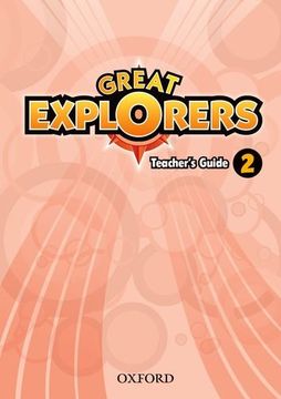 portada Great Explorers 2: Teacher's Guide