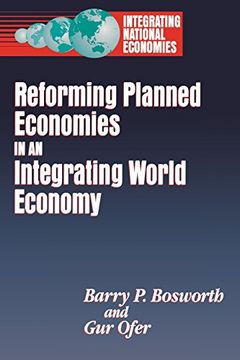 portada Reforming Planned Economies in an Integrating World Economy (in English)