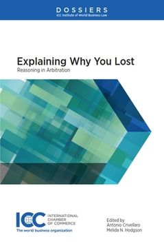portada Explaining Why You Lost: Reasoning in Arbitration (en Inglés)