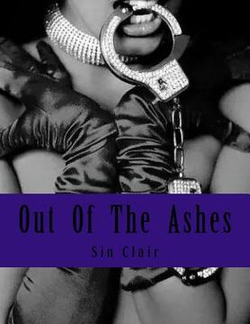 portada Out Of The Ashes: A Tale Of Forbidden Love (in English)