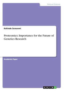 portada Proteomics. Importance for the Future of Genetics Research (en Inglés)