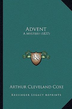 portada advent: a mystery (1837) (en Inglés)