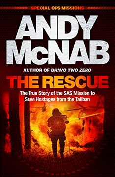 portada The Rescue: The True Story of the sas Mission to Save Hostages From the Taliban (in English)
