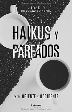 portada Haikus y Pareados (Entre Oriente y Occiente) (in Spanish)