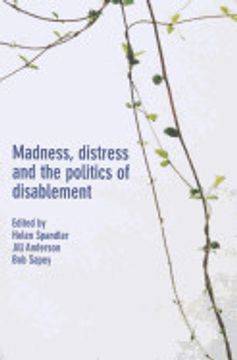portada Madness, Distress and the Politics of Disablement