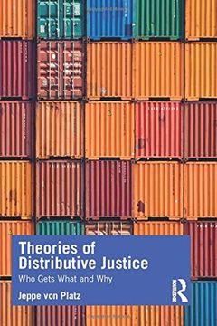 portada Theories of Distributive Justice: Who Gets What and why (en Inglés)