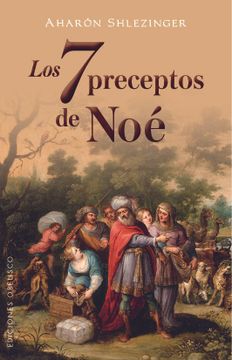 portada Los 7 Preceptos de noe (in Spanish)