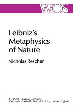 portada leibniz's metaphysics of nature: a group of essays