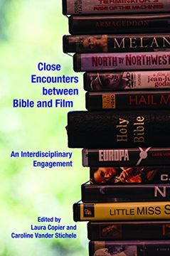 portada Close Encounters between Bible and Film: An Interdisciplinary Engagement (Semeia Studies)