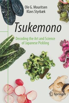 portada Tsukemono: Decoding the Art and Science of Japanese Pickling (in English)