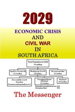portada 2029 Economic Crisis and Civil War in South Africa (en Inglés)