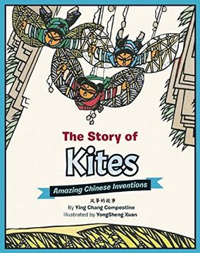 portada The Story of Kites: Amazing Chinese Inventions