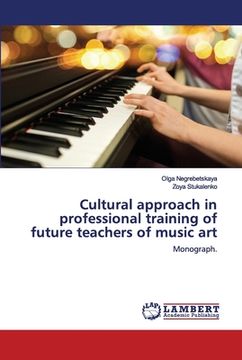 portada Cultural approach in professional training of future teachers of music art (en Inglés)