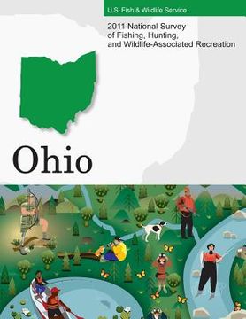 portada 2011 National Survey of Fishing, Hunting, and Wildlife-Associated Recreation?Ohio (en Inglés)