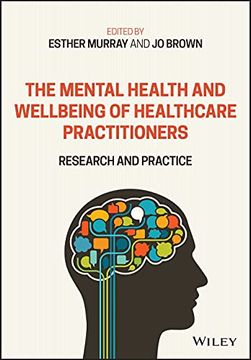 portada The Mental Health and Wellbeing of Healthcare Practitioners: Research and Practice (in English)