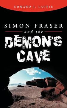 portada simon fraser and the demon`s cave