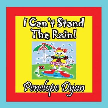 portada I Can't Stand The Rain! (en Inglés)