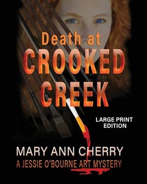 portada Death at Crooked Creek: Large Print Edition (in English)