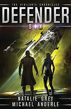 portada Defender (6) (The Vigilante Chronicles) (in English)