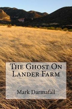 portada The Ghost On Lander Farm (en Inglés)