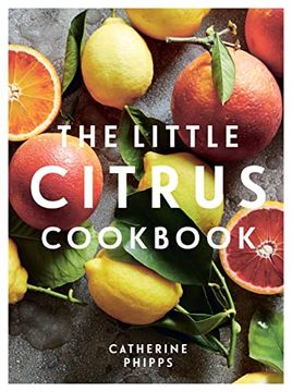 portada The Little Citrus Cookbook (in English)