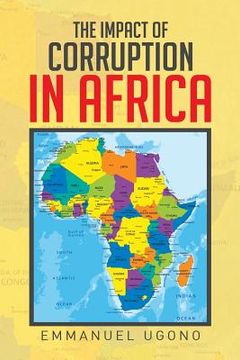 portada The Impact of Corruption in Africa (en Inglés)