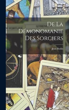 portada De la démonomanie des sorciers (in French)