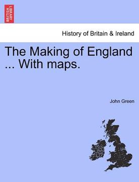 portada the making of england ... with maps.