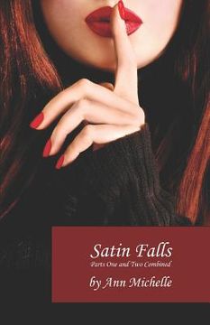 portada Satin Falls: The Complete Story (en Inglés)