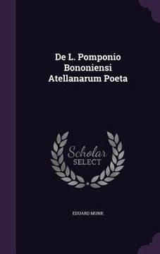 portada De L. Pomponio Bononiensi Atellanarum Poeta (in English)