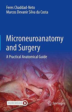 portada Microneuroanatomy and Surgery: A Practical Anatomical Guide (en Inglés)