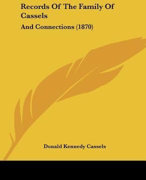 portada records of the family of cassels: and connections (1870) (in English)