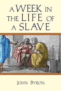 portada A Week in the Life of a Slave (en Inglés)