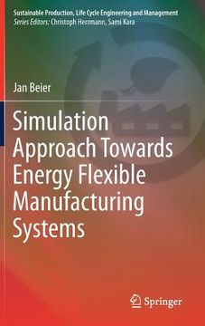 portada Simulation Approach Towards Energy Flexible Manufacturing Systems (en Inglés)