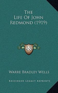 portada the life of john redmond (1919) (en Inglés)